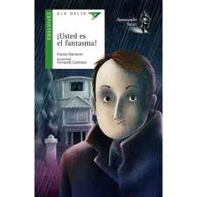 Usted Es El Fantasma