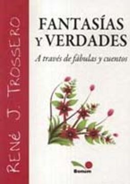 Fantasias Y Verdades a Traves D Fabu