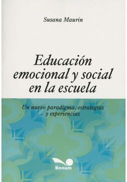 Educacion Emocional Y Social en La Escuela