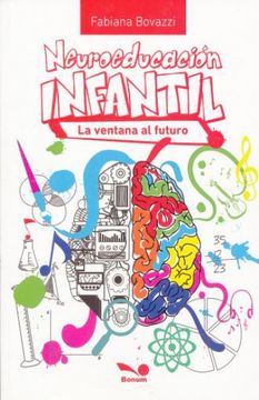 Neuroeducacion Infantil La Ventana Al Futuro