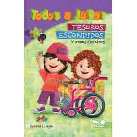 Tesoros Escondidos Y Otros Cuentos (Coleccion Todos a Jugar) (Rustico)