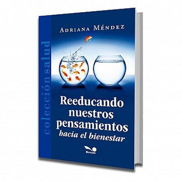 Reeducando Nuestros Pensamientos