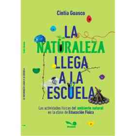La Naturaleza Llega a La Escuela