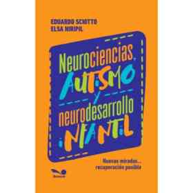Neurociencias Autismo Y Neurodesarrollo Infantil