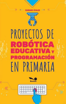 Proyectos De Robotica Educativa Y Programacion en Primaria