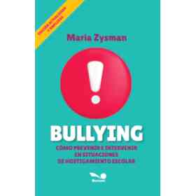 Bullying Como Prevenir E Intervenir en Situaciones De Acoso Escolar