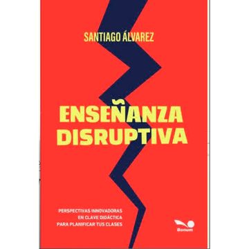 Enseñanza Disruptiva