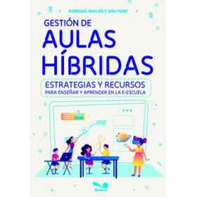 Gestión De Aulas Híbridas