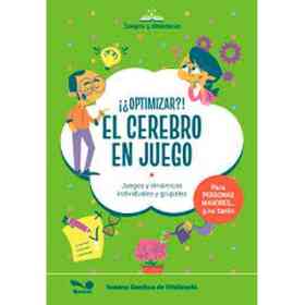 Optimizar El Cerebro en Juego [P/personas Mayores Y No Tanto]