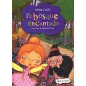 El Bosque Encantado