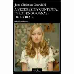 A Veces Estoy Contenta Pero Tengo Ganas De Llorar