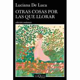 Otras Cosas Por Las Que Llorar