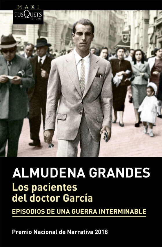 Los Pacientes Del Doctor Garcia