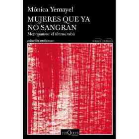 Mujeres Que Ya No Sangran