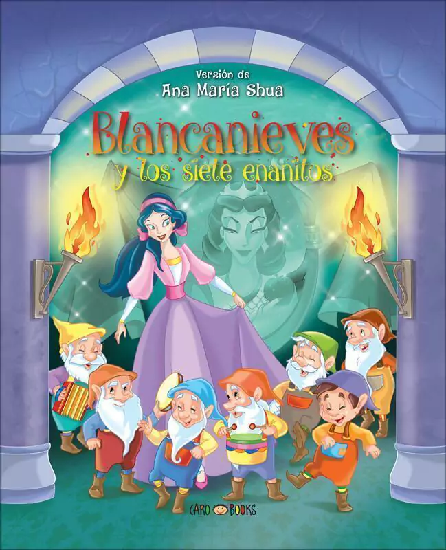 Blancanieves Y Los Siete Enanitos