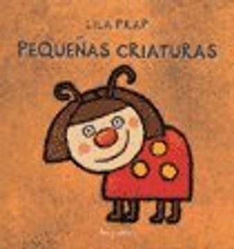 Prap: Peque / as Criaturas