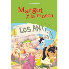Margot Y La Mosca