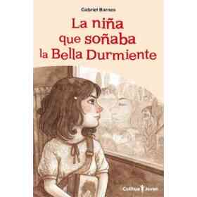 La niña Que soñaba La Bella Durmiente