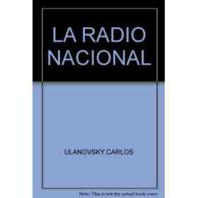 Radio Nacional Voces De La Historia 1937-2011 [Incluye 2 Cd]