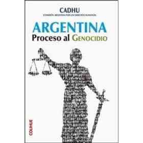Argentina: Proceso Al Genocidio