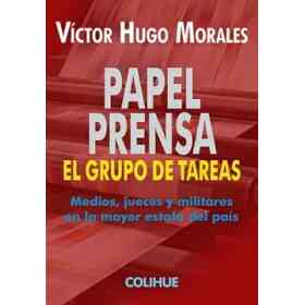 Papel Prensa - Grupo De Tareas