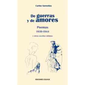 De Guerras Y De Amores