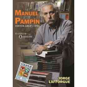 Manuel Pampin , Editor Argentino. El Artifice De Corregidor