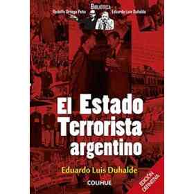 El Estado Terrorista Argentino
