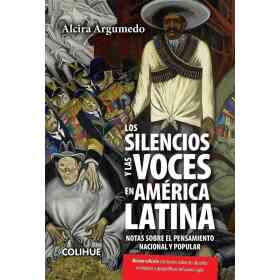 Los Silencios Y Las Voces en America Latina