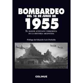 Bombardeo Del 16 De Junio De 1955