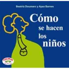 Como Se Hacen Los Niños -Rustica-