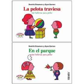 En El Parque / La Pelota Traviesa (Dos Historias Para Pintar) (Coleccion Tal Para Cual) (Rustica)
