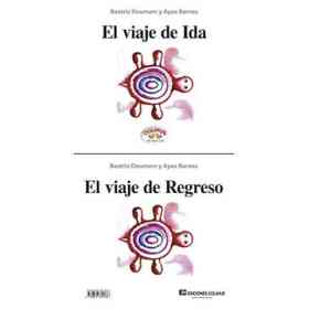 El Viaje De Ida - El Viaje De Regreso