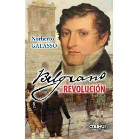 Manuel Belgrano en La Revolucion