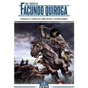 Vida Y Muerte De Facundo Quiroga