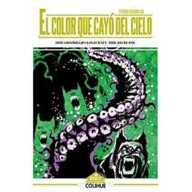 El Color Que Cayo Del Cielo Y Otras Pesadillas