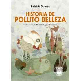 Historia De Pollito Belleza