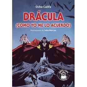 Dracula (Como Yo Me Lo Acuerdo)
