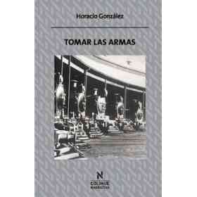 Tomar Las Armas