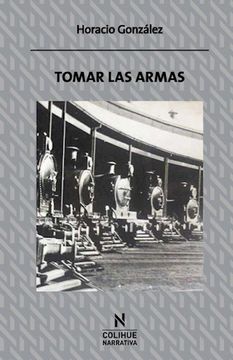 Tomar Las Armas