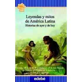 Leyendas Y Mitos De America Latina - Flecos De Sol Azul