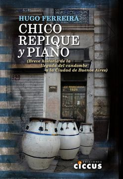 Chico, Repique Y Piano