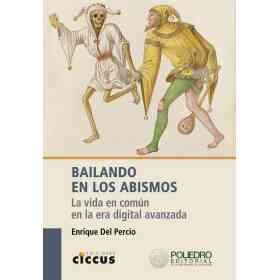 Bailando en Los Abismos