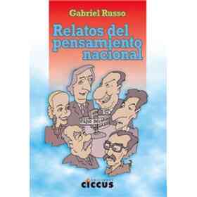 Relatos Del Pensamiento Nacional