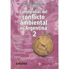 2. Cartografias Del Conflicto Ambiental en Argentina