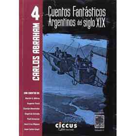 4. Cuentos Fantasticos Argentinos Del Siglo Xix