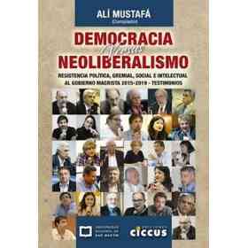 Democracia versus Neoliberalismo