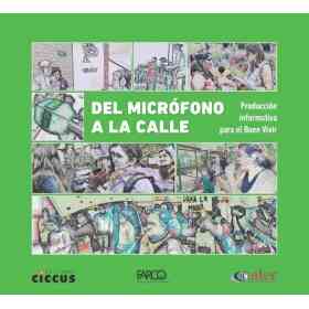 Del Microfono a La Calle