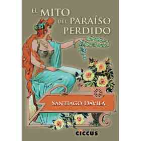 El Mito Del Paraiso Perdido
