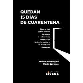 Quedan 15 Dias De Cuarentena